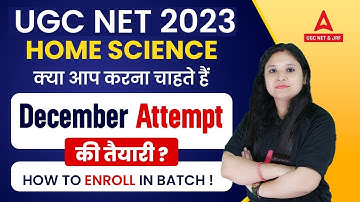 How To Prepare For Ugc Net December 2023 | Home Science December Attempt | UGC Net 2023