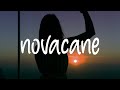 Frank Ocean - Novacane (Lyrics)