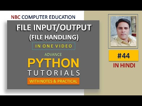 #44 : File Handling In Python | File Input Output In Python | Copy File| Delete File | Rename File