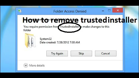 ► How To: Remove 'Trusted Installer' Permissions [Windows 7]