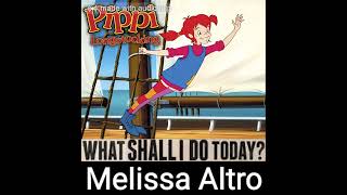 Pippi Longstocking - What Shall I Do Today What Shall I Do (There's Magic Everywhere)