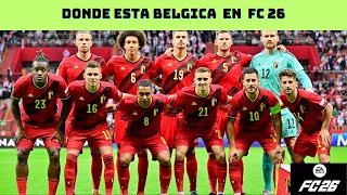 Ea Fc 26 Donde Esta Belgica En Fc 26