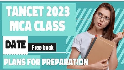 TANCET 2023 MCA || Free online couching || preparation plans || #tancetmca