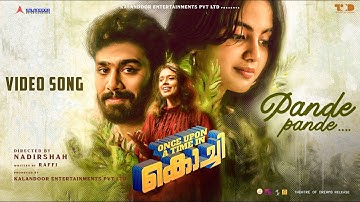 Pande Pande | ONCE UPON A TIME IN KOCHI | NadirShah | Sithara  | Hesham | Mubin | Devika