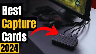 Stream Like a PRO: Best Capture Cards of 2024 for [Gamers and Others]