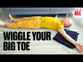 Start by wiggling your big toe