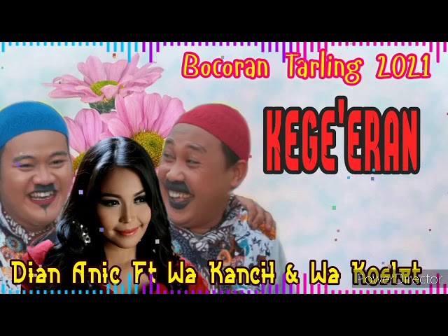 (LIVE)  KEGEERAN   Dian Anic FT Wa Kancil & Wa Koslet class=