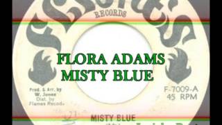 Flora Adams - Misty Blue