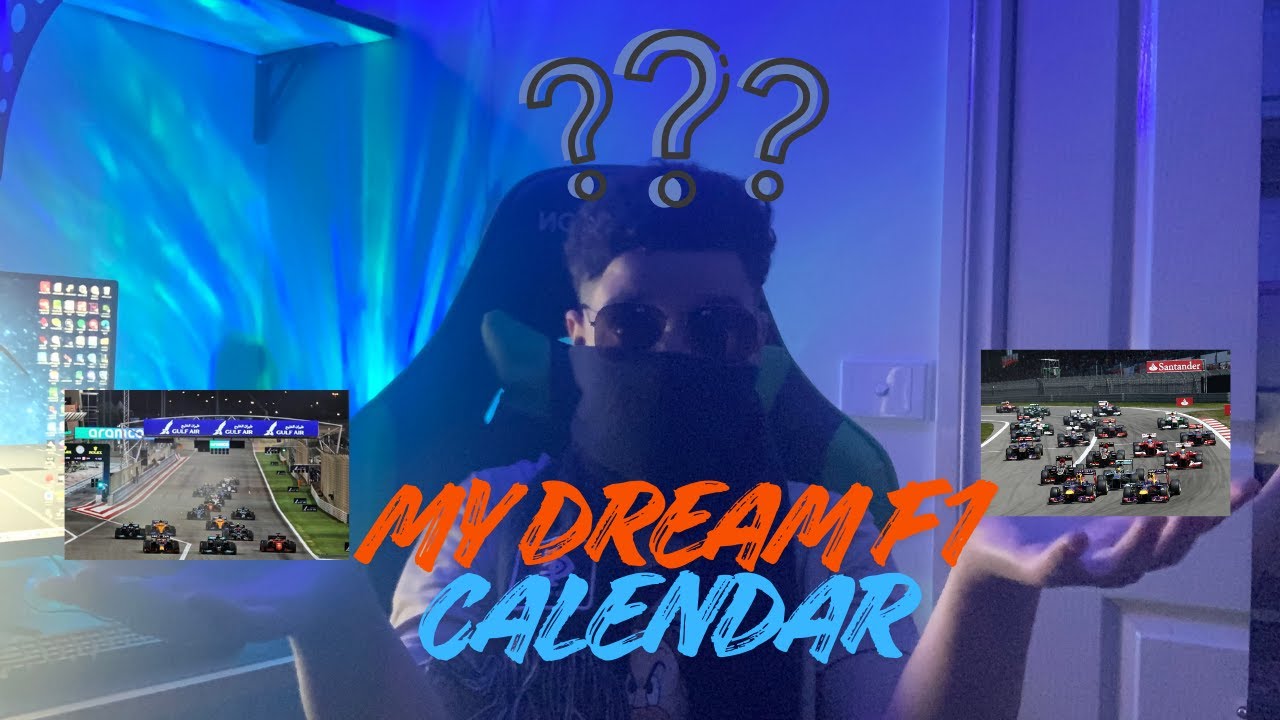 I Made My Dream F1 Calendar