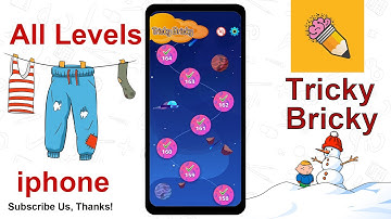 Tricky Bricky: Guide for All Levels, Game Answer and Walkthrough (IOS Version)