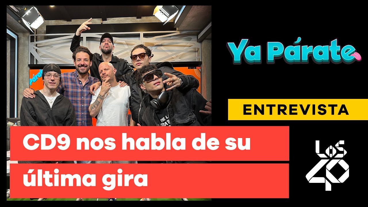 CD9 nos cuenta todo de su última gira musical| Los 40 México