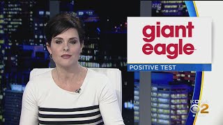 Giant Eagle Worker Tests Positive For Coronavirus