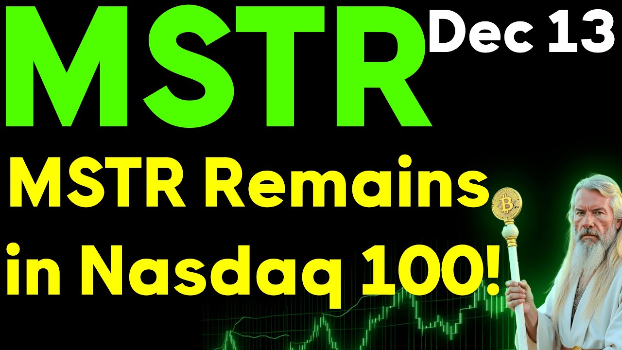 MSTR Today: Michael Saylor and Strategy REMAIN IN THE NASDAQ 100! The QQQ  remains in play.