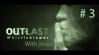 Outlast Whistleblower - #3: Finding The Short-Wave Radio