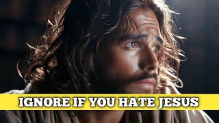 IGNORE IF YOU HATE JESUS