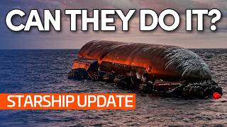 Ship 40 Is Still Floating! | Starship Update