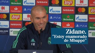 Zidane: "Estoy enamorado de Mbappé"