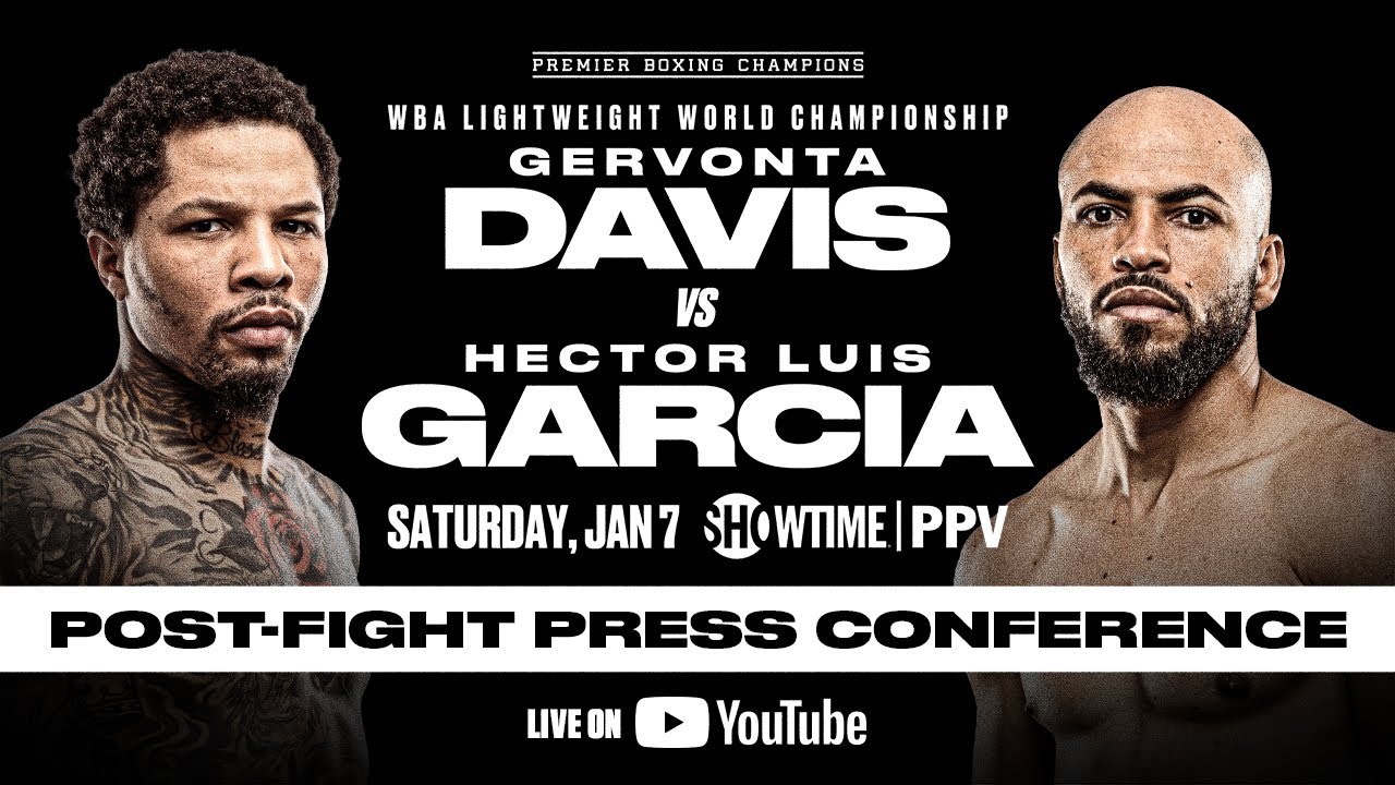 Watch Live POST-FIGHT PRESS CONFERENCE #DavisGarcia