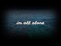 lael - im all alone (Loopie Remix)