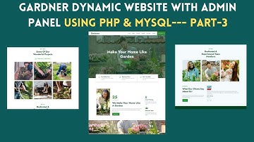 Complete Dynamic website in PHP with Source Code Download | Gardner PHP Website Step-3