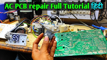 AC PCB Repair Full Tutorial