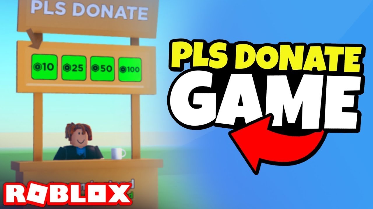 Pls donate Raising Robux! Roblox YouTube