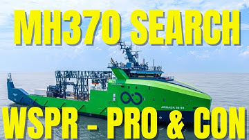 MH370 Search - WSPR- Pro & Con