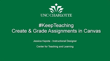 Creating and Grading Assignments in Canvas