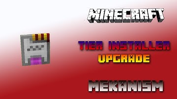 Tier Installer Upgrade Factory 🔌 Mekanism Tutorial 1.16 🔌 English