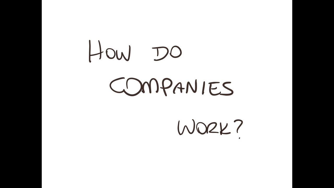 How companies work