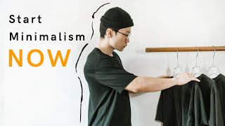 9 Baby Steps To Becoming A Minimalist | Actionable Steps to Start Minimalism