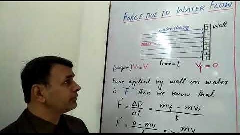 Physics ch.3, Force due to water flow
