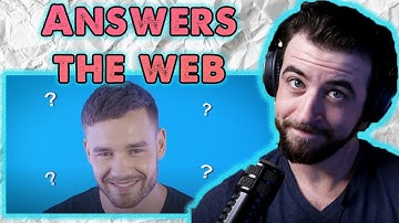 Liam Payne Answers the Internet - Liam Payne Reaction