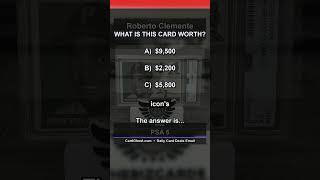 Roberto Clemente 1955 Topps #164 PSA 5 - Can You Guess the Price?