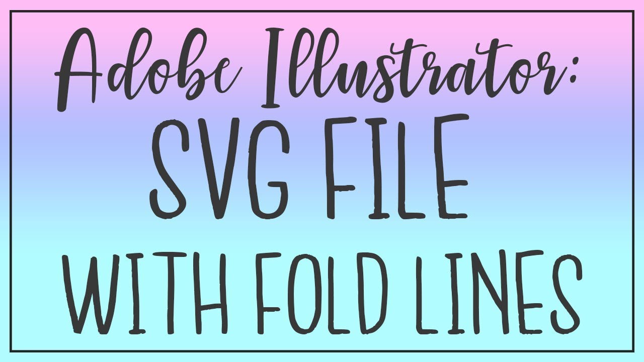 Download How To Make Svg Files For Cricut In Illustrator How To Use Them In Design Space Youtube SVG Cut Files