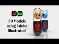 3D Models using Adobe Illustrator | Adobe Dimension CC Tutorial