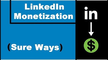 5 Methods of Making Money on LinkedIn (UPDATED)
