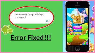 Resolve "Unfortunately, Candy Crush Saga Has Stopped" Error - Gaming Hacks | Android Data Recovery screenshot 3