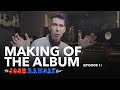 The Josh Ramsay Show - The Making of the Album (Episode 1)