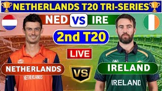 Ireland vs Netherlands, 2nd t20 | NED vs IRE 2nd T20 Live Score & Commentary