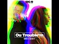Dro tmicky feat baky  ou troublem official