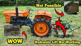 kubota 1550 Hydraulic Lift Not Working (25 Years No Service)