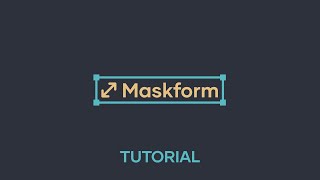 Maskform for After Effects Tutorial