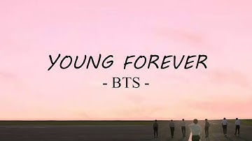 ( Học tiếng hàn cùng 오빠) Young Forever - BTS