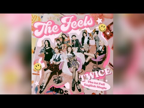 TWICE - "The Feels (The Stereotypes Remix)" Audio | K.A.C
