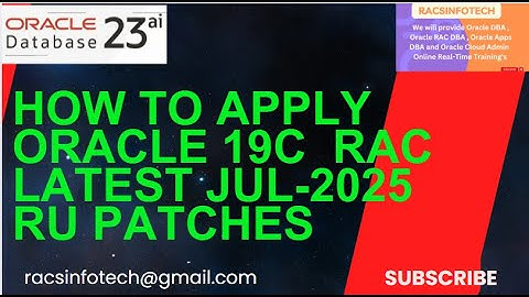 Hoe u de nieuwste RU-patches van juli 2025 toepast op Oracle 19C RAC Database/Grid Home
