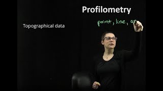Profilometry Overview: Stylus vs. Optical