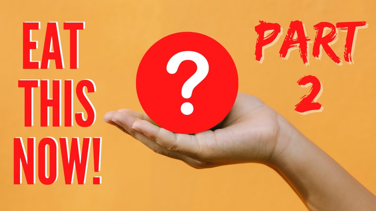 Sure-fire Foods To LOSE WEIGHT! (Part 2)