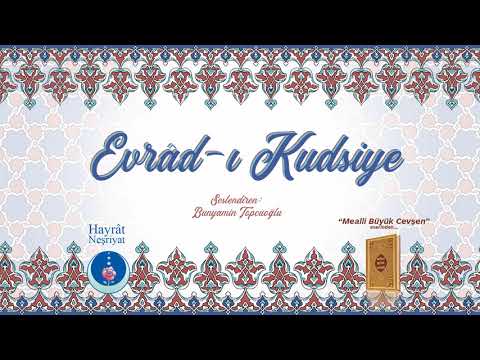 Evrâd-ı Kudsiye (Büyük Cevşen'den)