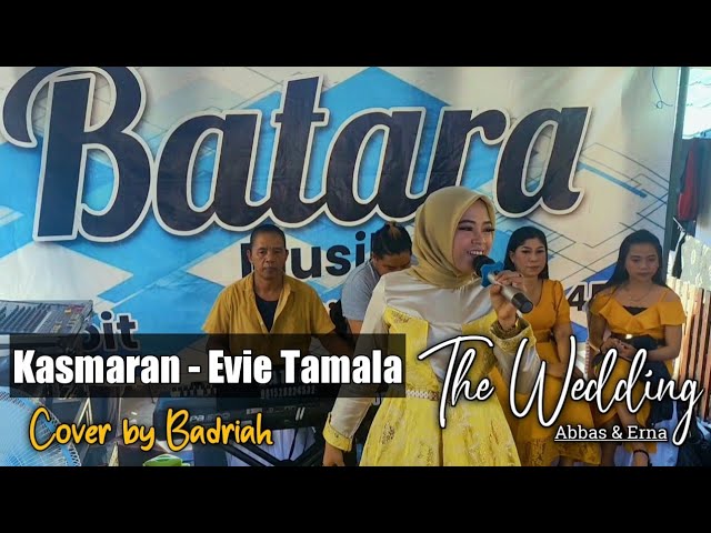 Evie Tamala - Kasmaran | Cover by Badriah (Live Show The Wedding Abbas & Erna) class=